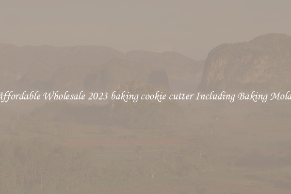 Affordable Wholesale 2023 baking cookie cutter Including Baking Molds