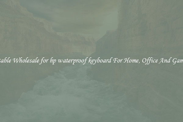 Comfortable Wholesale for hp waterproof keyboard For Home, Office And Gaming Use