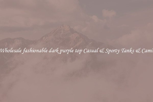 Wholesale fashionable dark purple top Casual & Sporty Tanks & Camis