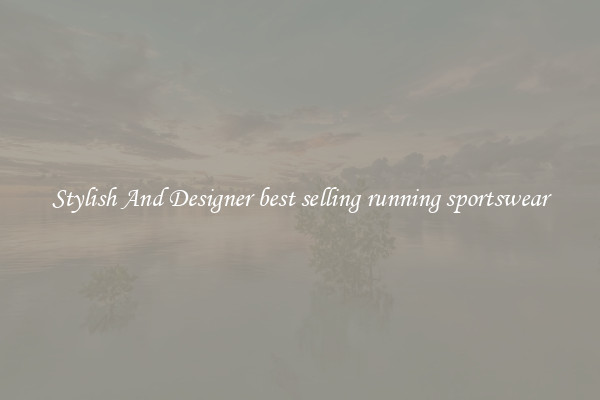 Stylish And Designer best selling running sportswear