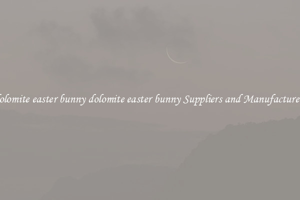 dolomite easter bunny dolomite easter bunny Suppliers and Manufacturers