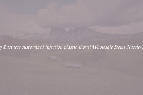 Buy Business customized injection plastic shovel Wholesale Items Hassle-Free