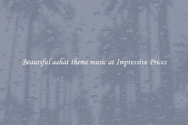 Beautiful aahat theme music at Impressive Prices